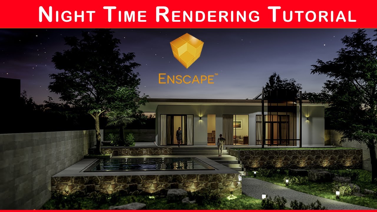 Enscape for SketchUp -  Night Time Rendering Setting Workflow | Enscape 2.6 [15/100]