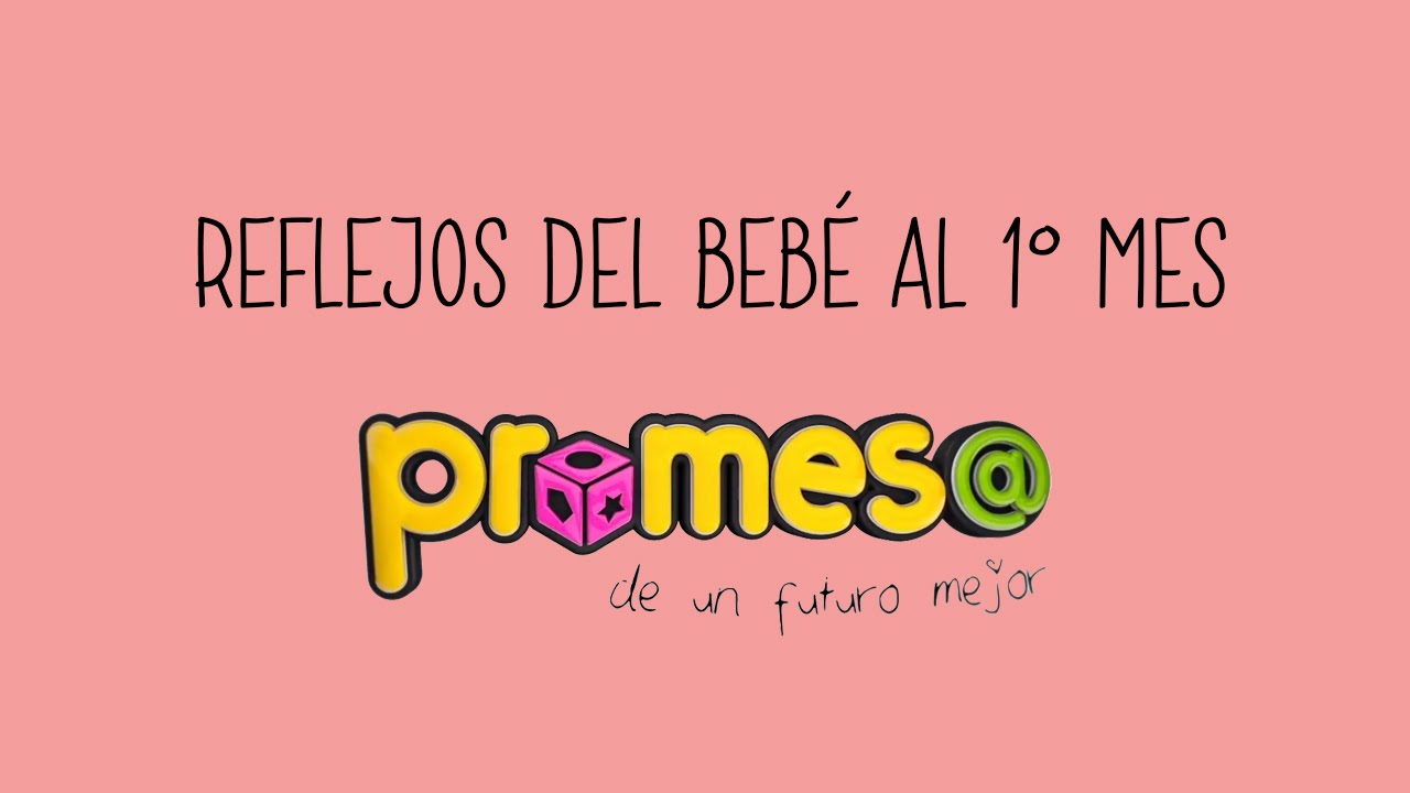 Reflejos del Bebé en el Primer Mes (ABC de los Reflejos del Neuro Desarrollo)