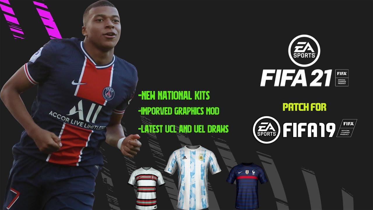 FIFA 21 V1.6 Patch For FIFA 19 CPY |Euro 2021 And Copa America National Kits,New Squad, Graphics Mod
