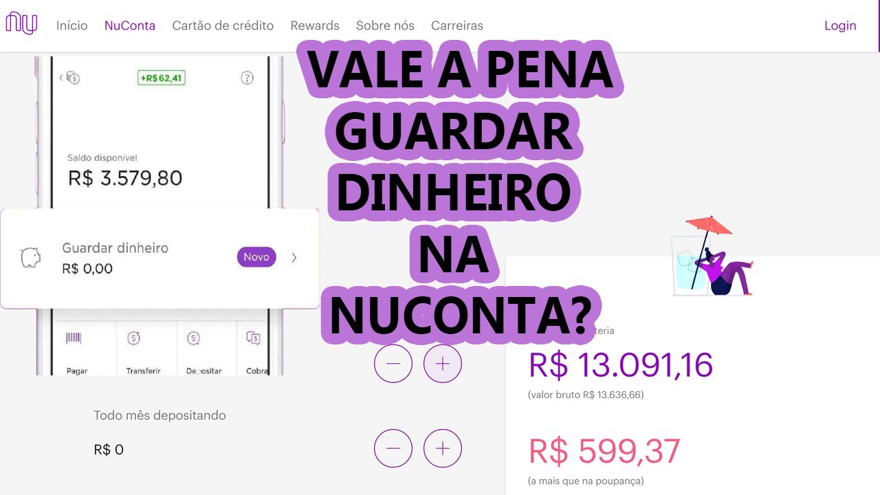NUBANK -Ta Valendo a pena GUARDAR DINHEIRO na NUCONTA 2019