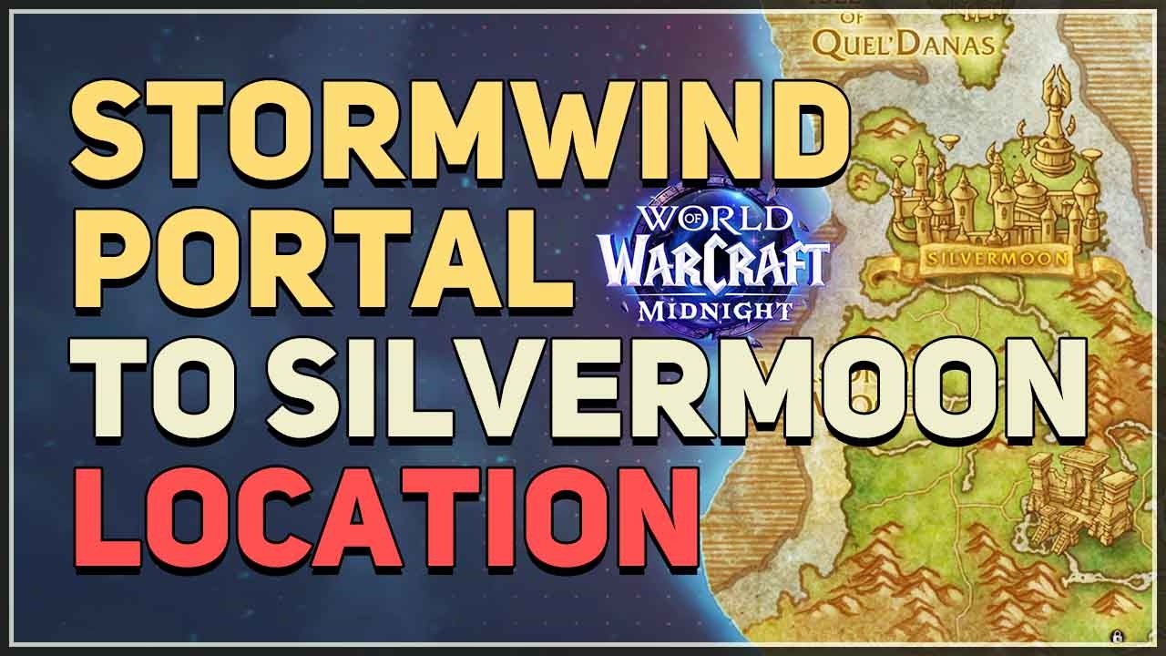 Stormwind Portal to Silvermoon Location WoW Midnight