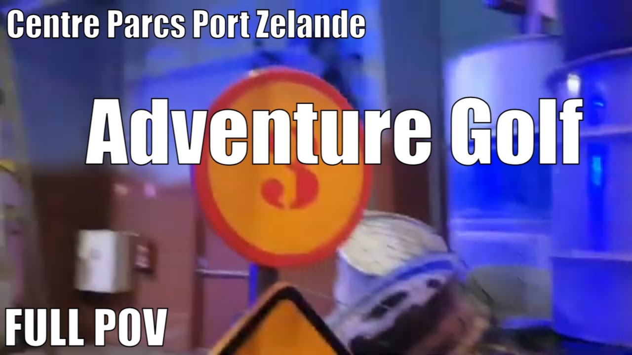 Adventure golf | adventure factory | Centre Parcs Port Zelande | ourthemeparklife