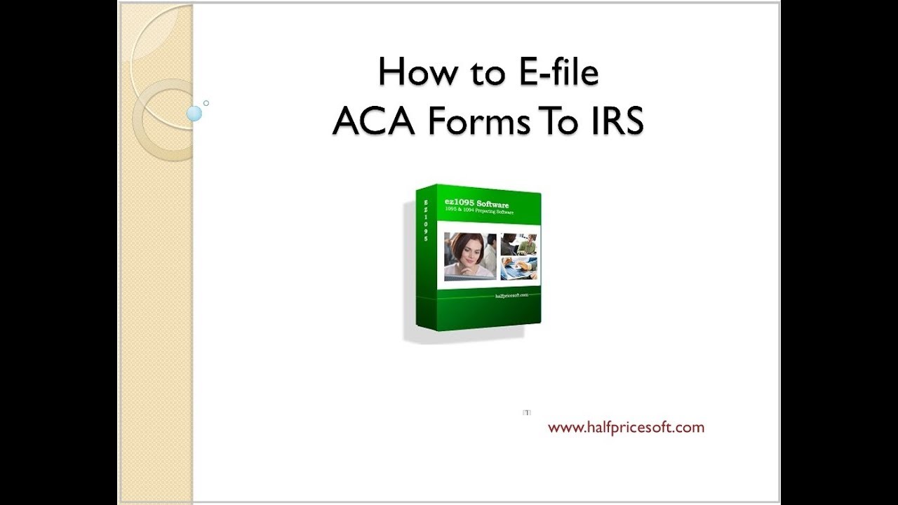 Steps to File 1095 ACA Forms Electronically