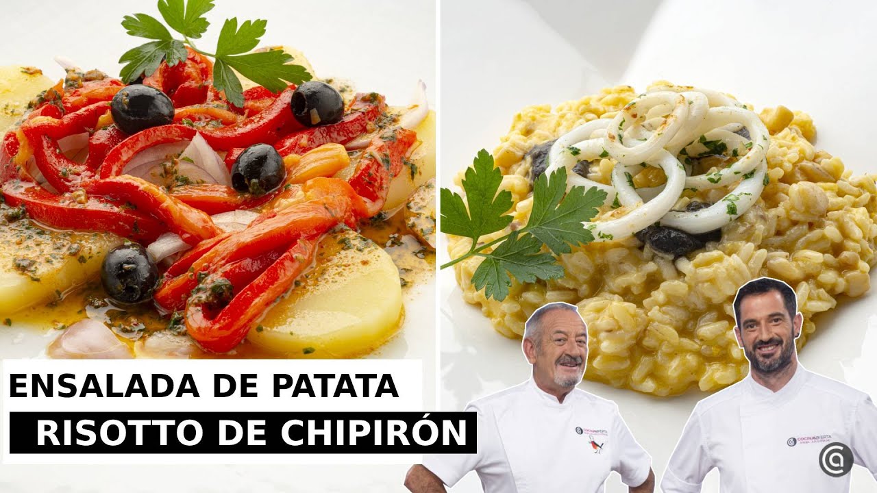 ENSALADA de patata y pimiento - RISOTTO de CHIPIRÓN // Cocina Abierta de Karlos Arguiñano