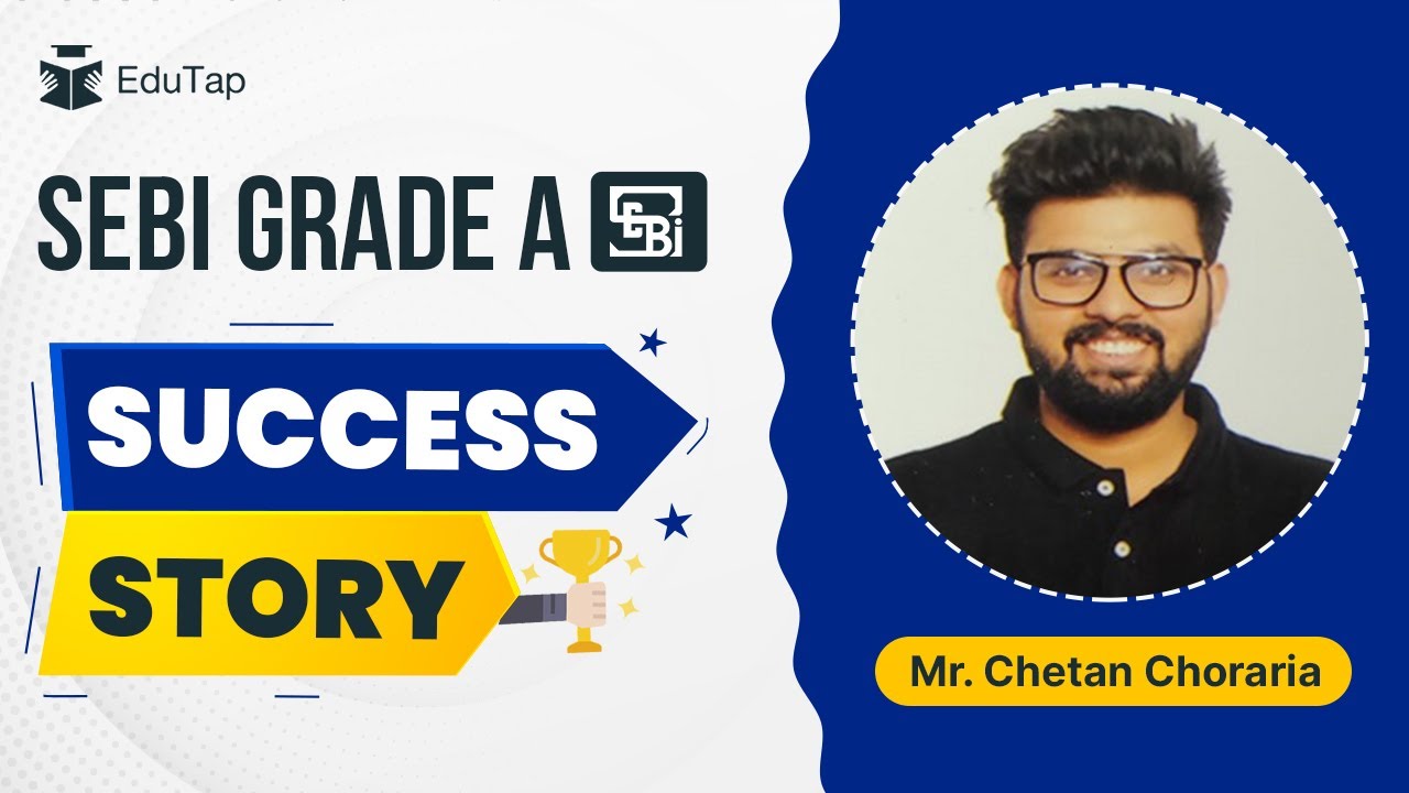 SEBI Grade A Exam Syllabus Preparation Sources, Interview Strategy & Guidance by Selected Toppers