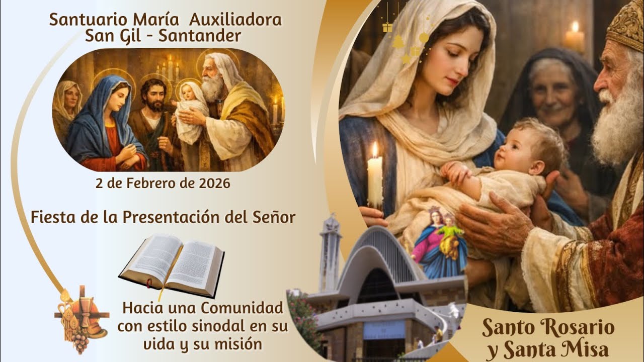 Santa Misa Fiesta de La Presentación del Señor