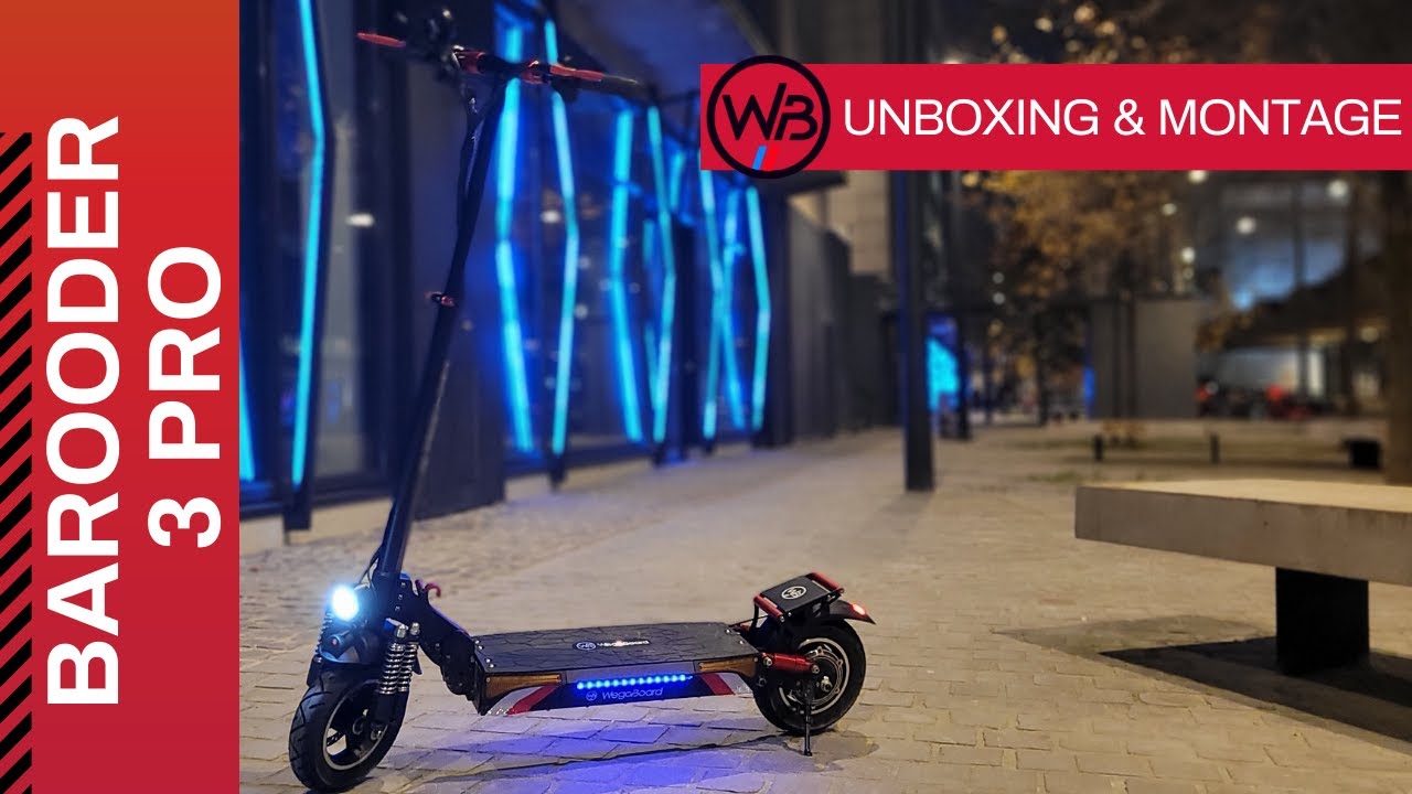 Barooder 3 Pro : Colis et Montage de la trottinette électrique