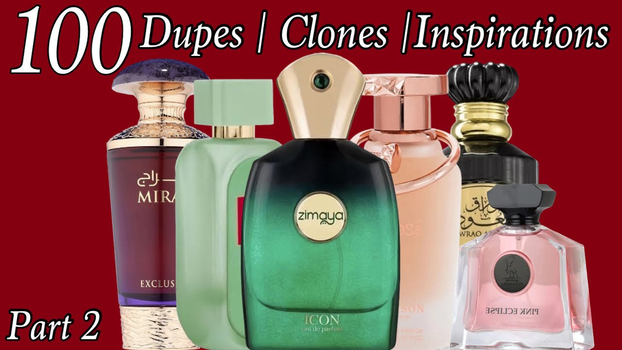 Perfume Dupes | Clones | Inspirations | MiddleEastern Perfumes Buyers Guide |Over 100 Perfumes