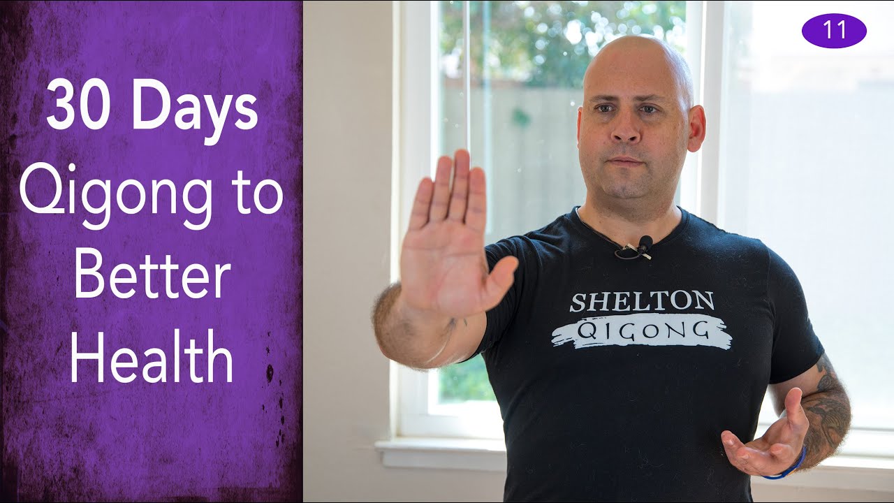 Day #11 - Liver Cleansing Exercise - 30 Days of Qigong to Better Health - Chris Shelton Qigong