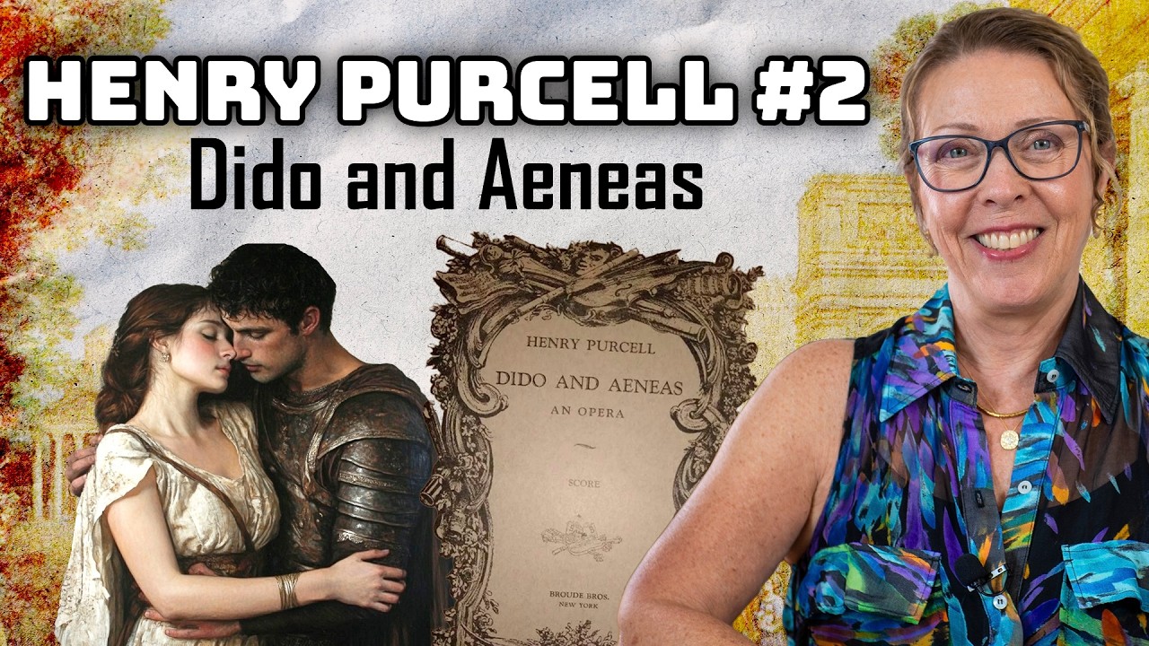 #OS55 - História da Ópera: Dido and Aeneas - Henry Purcell