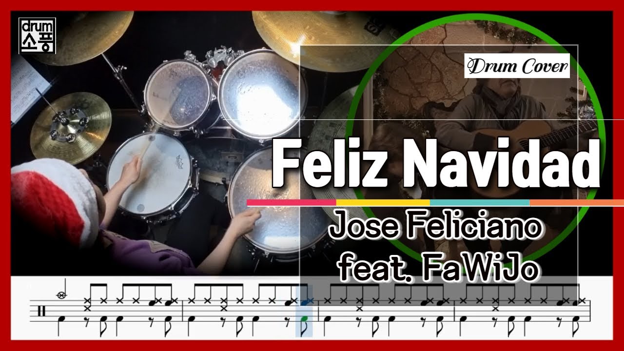 Feliz Navidad - Jose Feliciano feat. FaWiJo (드럼악보_취미Drum Cover_소풍)