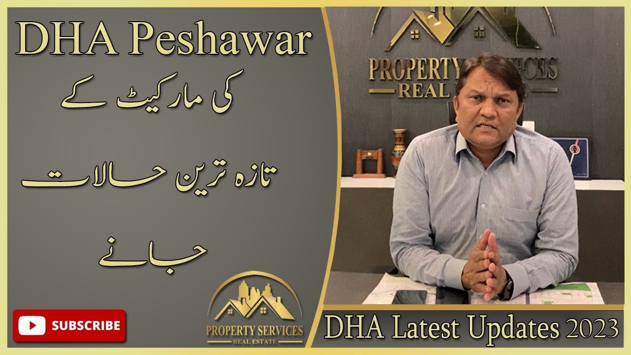 DHA Peshawar | Current Market Trends | 1 & 2 Kanal prices update I Property Services Real Estate |