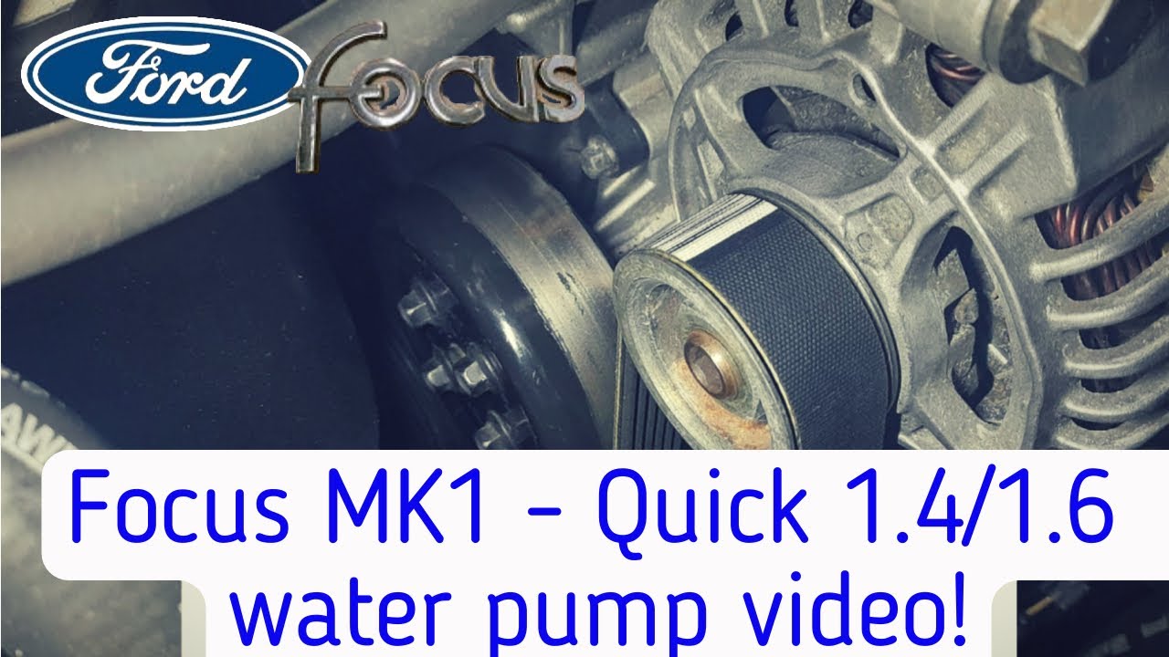 Ford Focus Mk1 - 1.4 & 1.6 Water Pump Change Quick Instruction video!