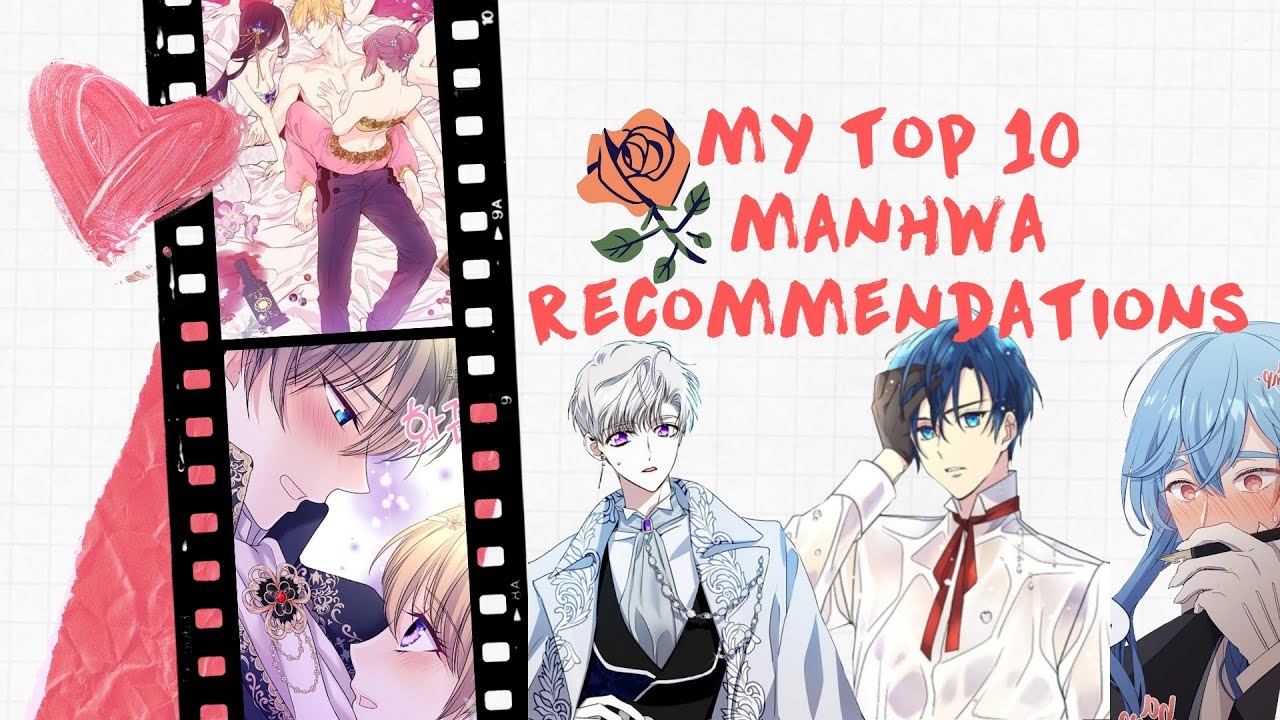 Top 10 Manhwa Recommendations (Fantasy, Romance, Isekai) [1]