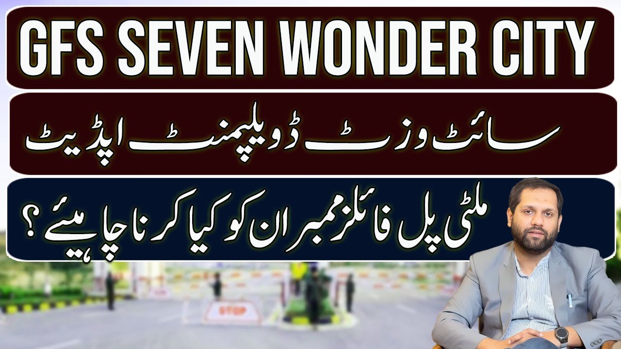 GFS Seven Wonders City Latest Site Visit 2026 | General Block Development Update | Commercial Files