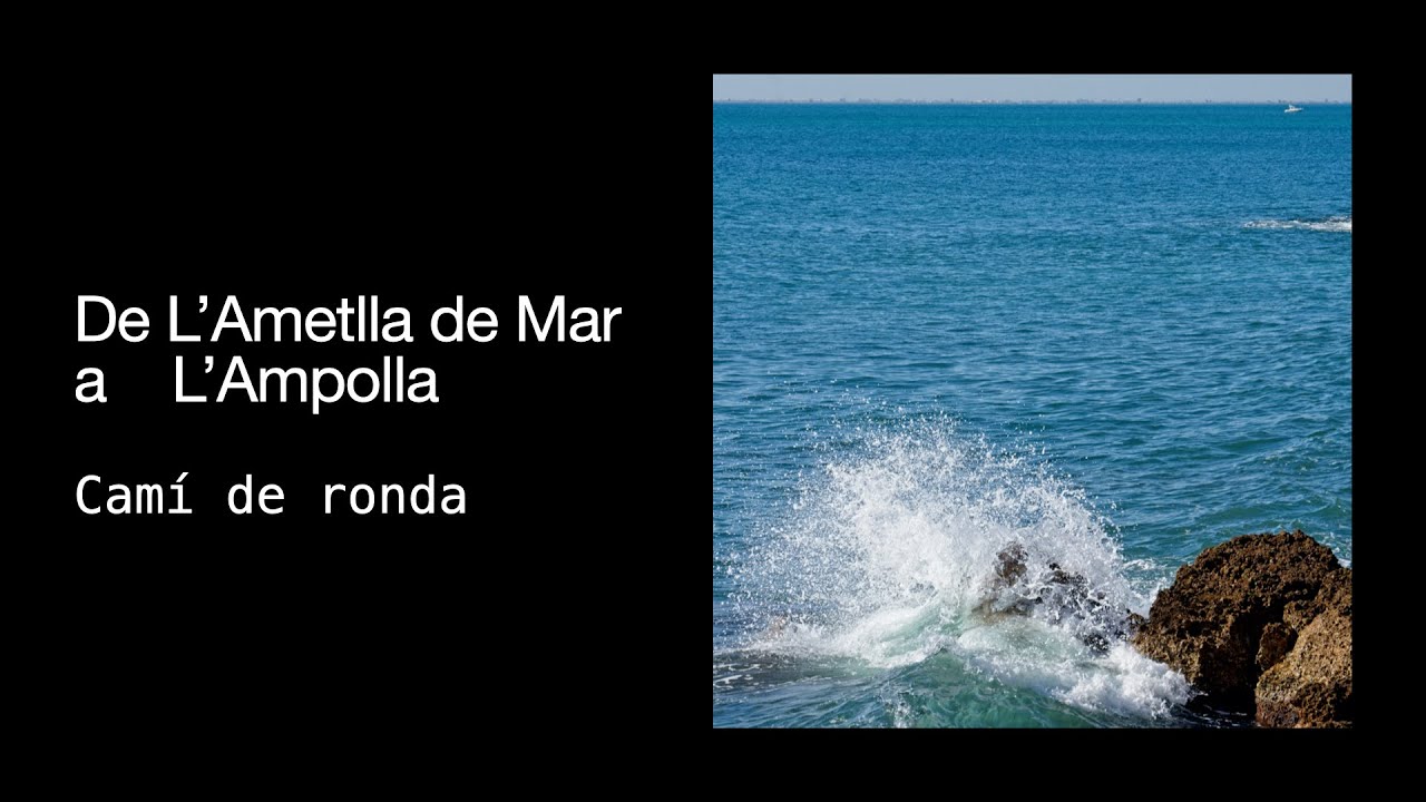 Cami ronda L'Amettla de Mar