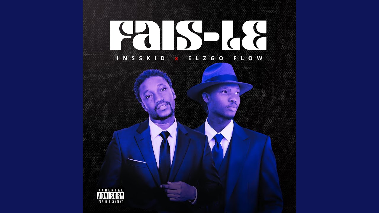 Fais - Le - Insskid, Elzgo Flow