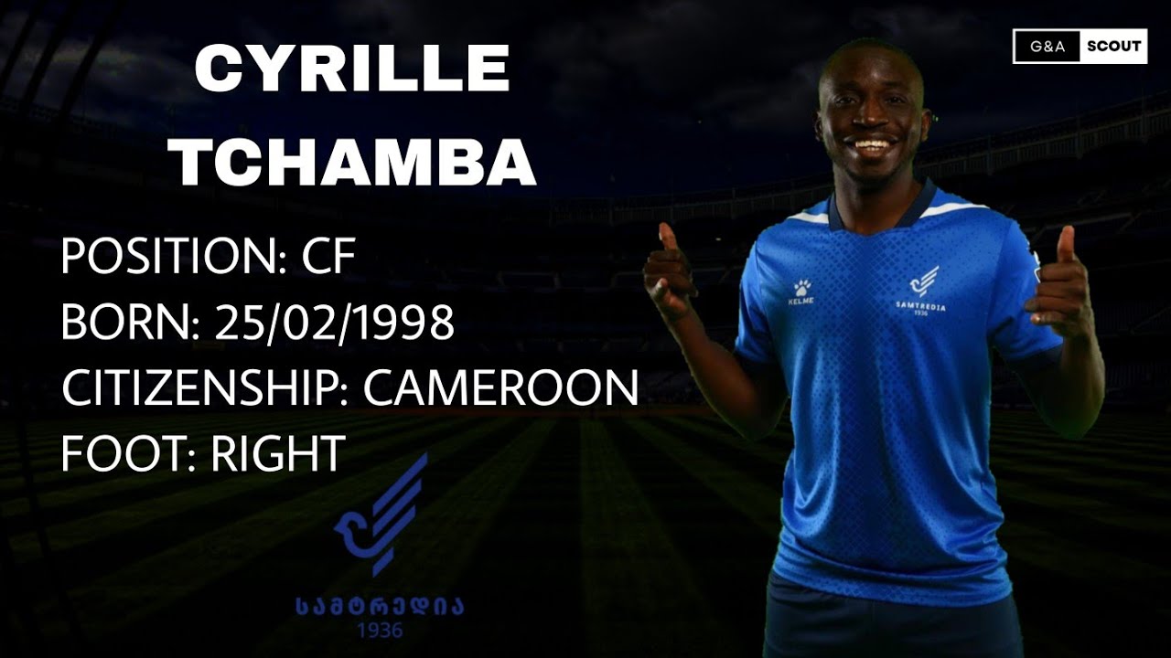 EXCLUSIVE: Cyrille Tchamba | FC SAMTREDIA | CF | 2022/2023