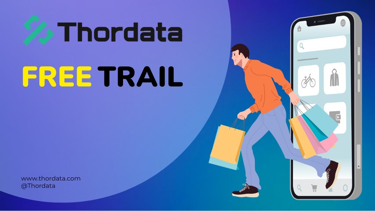 Thordata:Start Free Trial Now
