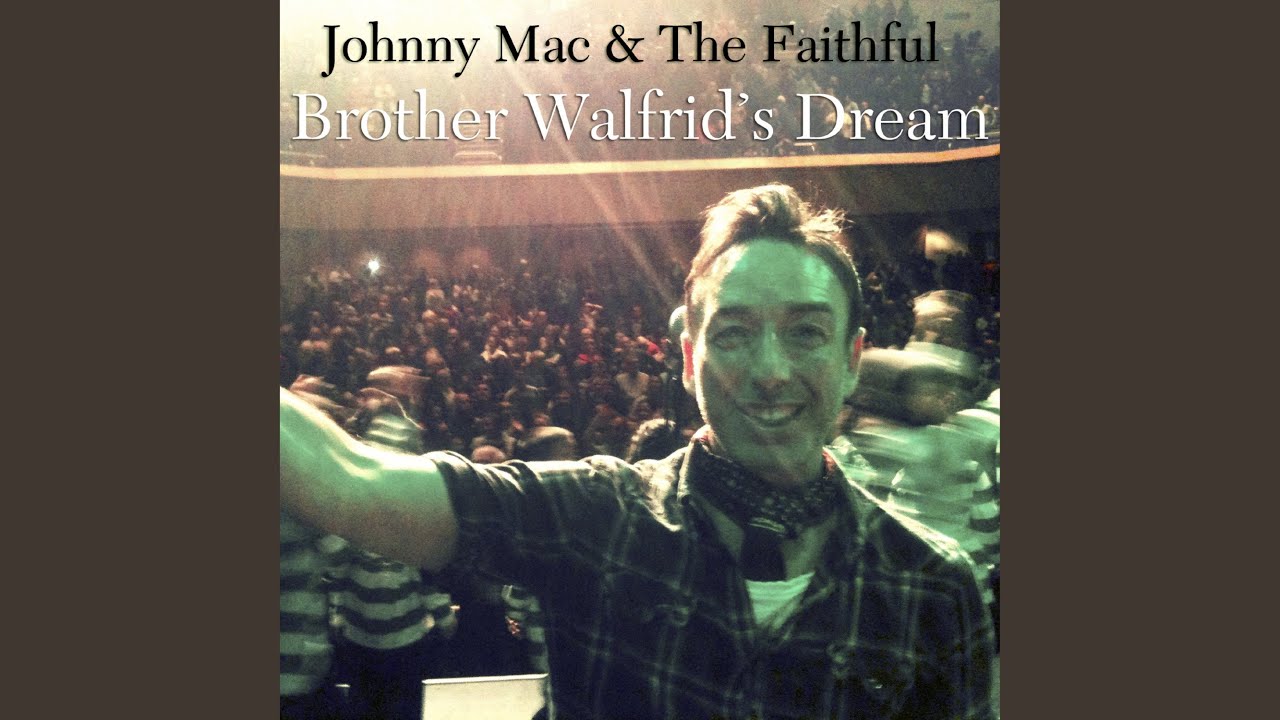 Brother Walfrid's Dream