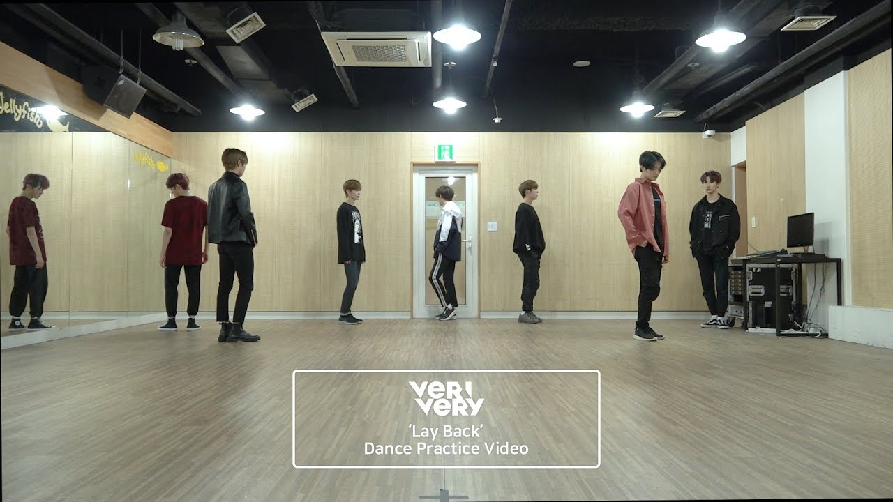 VERIVERY - 'Lay Back' Dance Practice Video