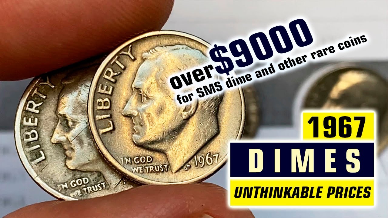 1967 Dimes Worth Over $9,000 &mdash; You Won&rsquo;t Believe the Value!