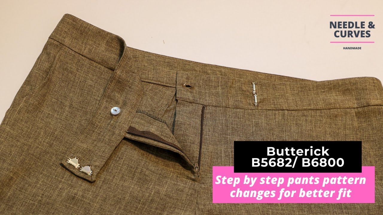 Full length Pants Pattern Adjusting with Butterick B5682/ B6800