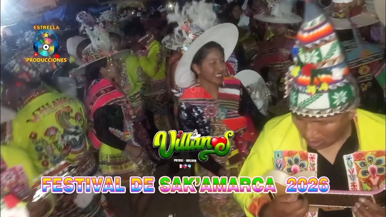 FESTIVAL DE SAK'AMARCA 2026 (Villanos) HD