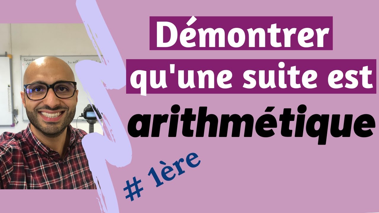 Démontrer qu'une suite est arithmétique