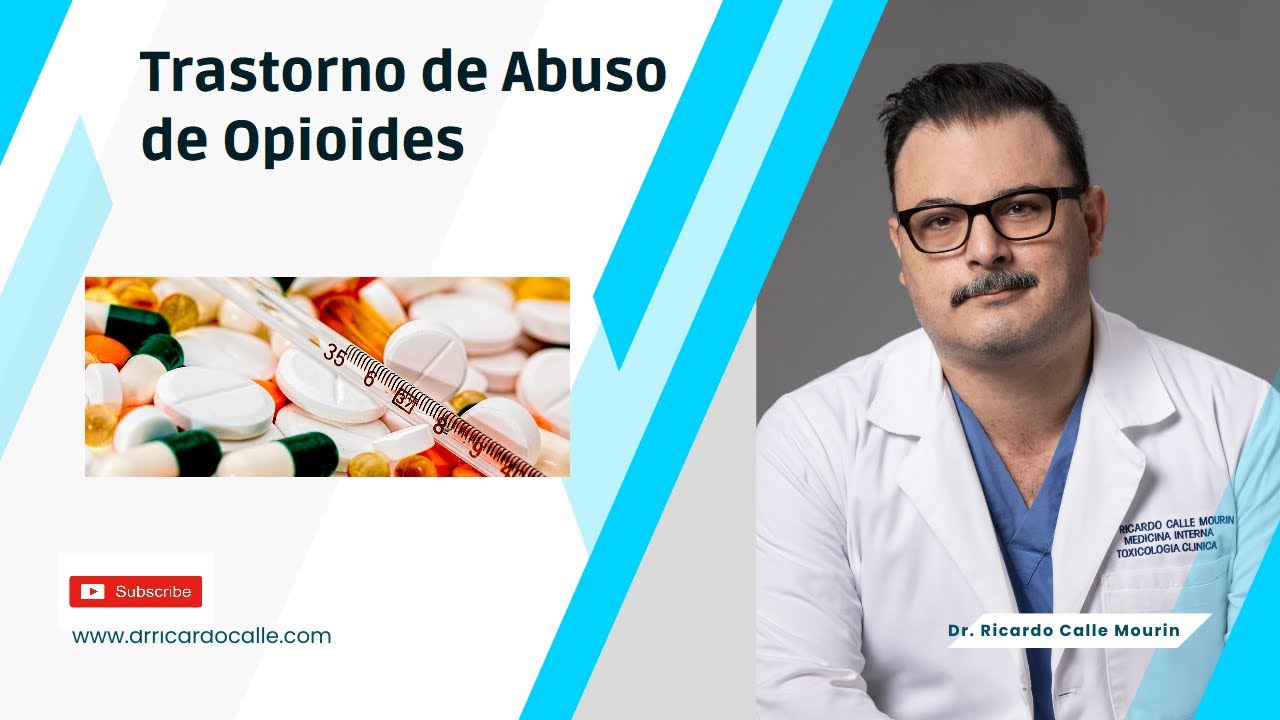 Trastorno de Abuso de Opioides | Síntomas y Signos