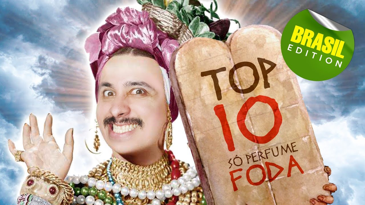 CONFIA NO PAI! Os 10 melhores perfumes do mercado nacional que  você pode conhecer HOJE!