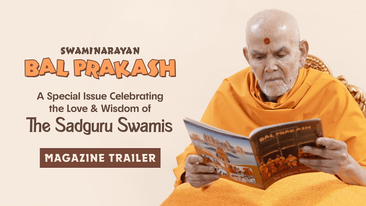 Swamishri’s Dearest: The Sadguru Swamis | Magazine Trailer