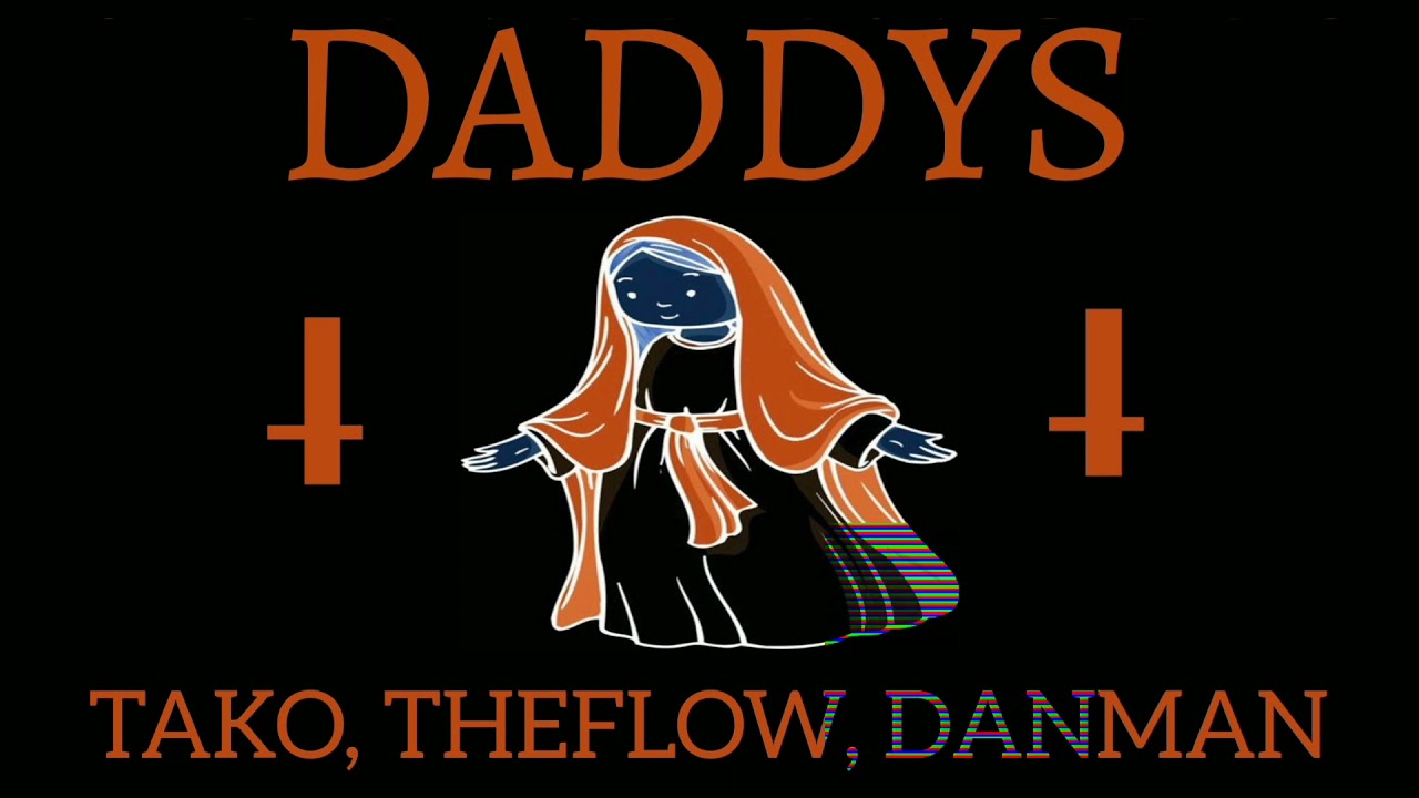 TAKO & DANMAN - DADDYS ft. THEFLOW | GRACIAS 💿👍🏽