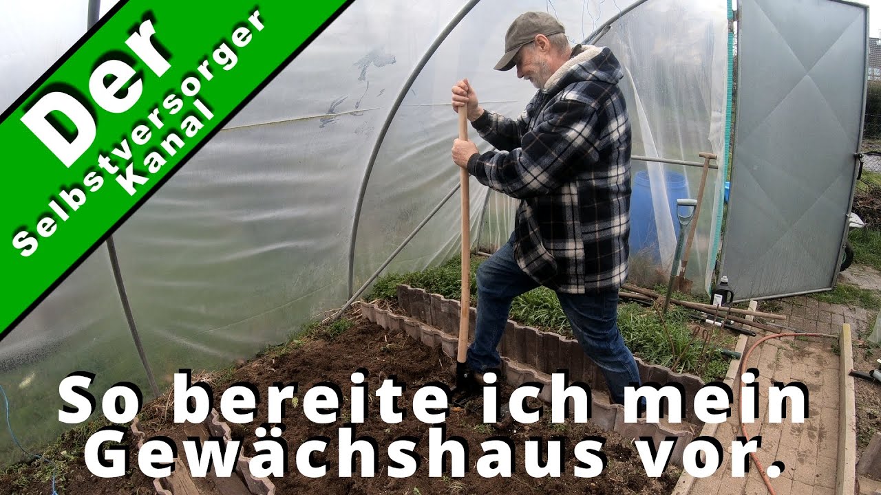 So bereite ich mein Gewächshaus vor
