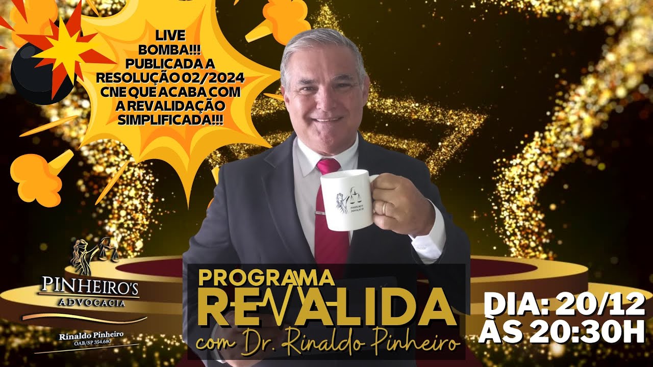 BOMBA!!! PUBLICADA A RESOLUÇÃO 02/2024 CNE QUE ACABA COM A REVALIDAÇÃO SIMPLIFICADA!!!