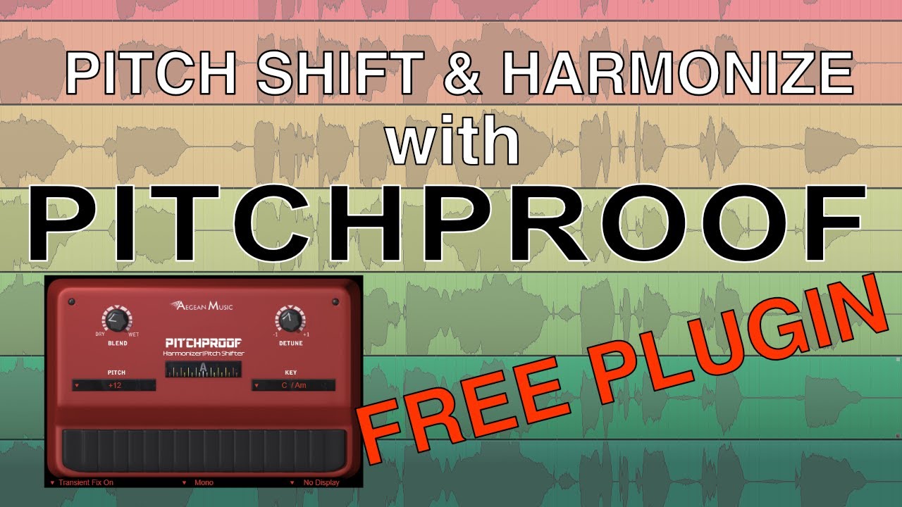 Pitch Shift and Harmonize with Pitchproof (An amazing FREE plugin)