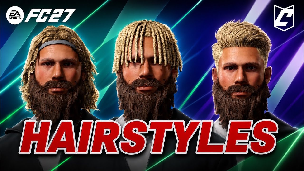 EAFC 27 Pro Clubs: All Hairstyles!