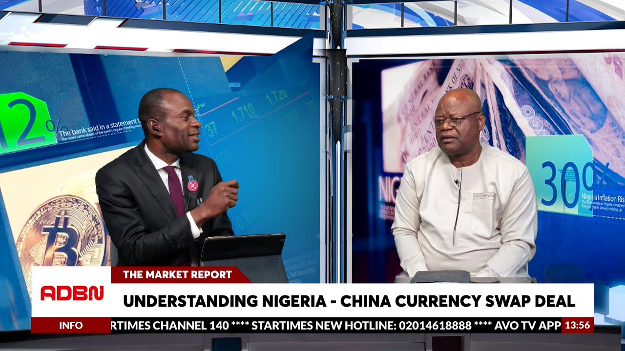 Understanding Nigeria-China Currency Swap Deal