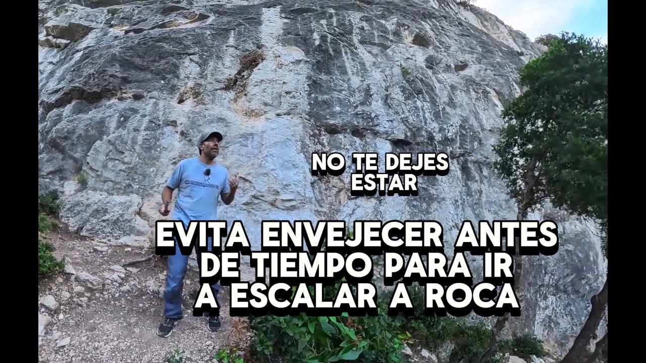 No envejecer mentalmente para escalar en roca - Evita quedarte en casa