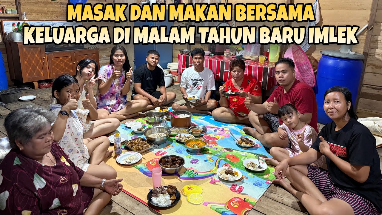 MASAK DAN MAKAN BERSAMA KELUARGA DI MALAM TAHUN BARU IMLEK