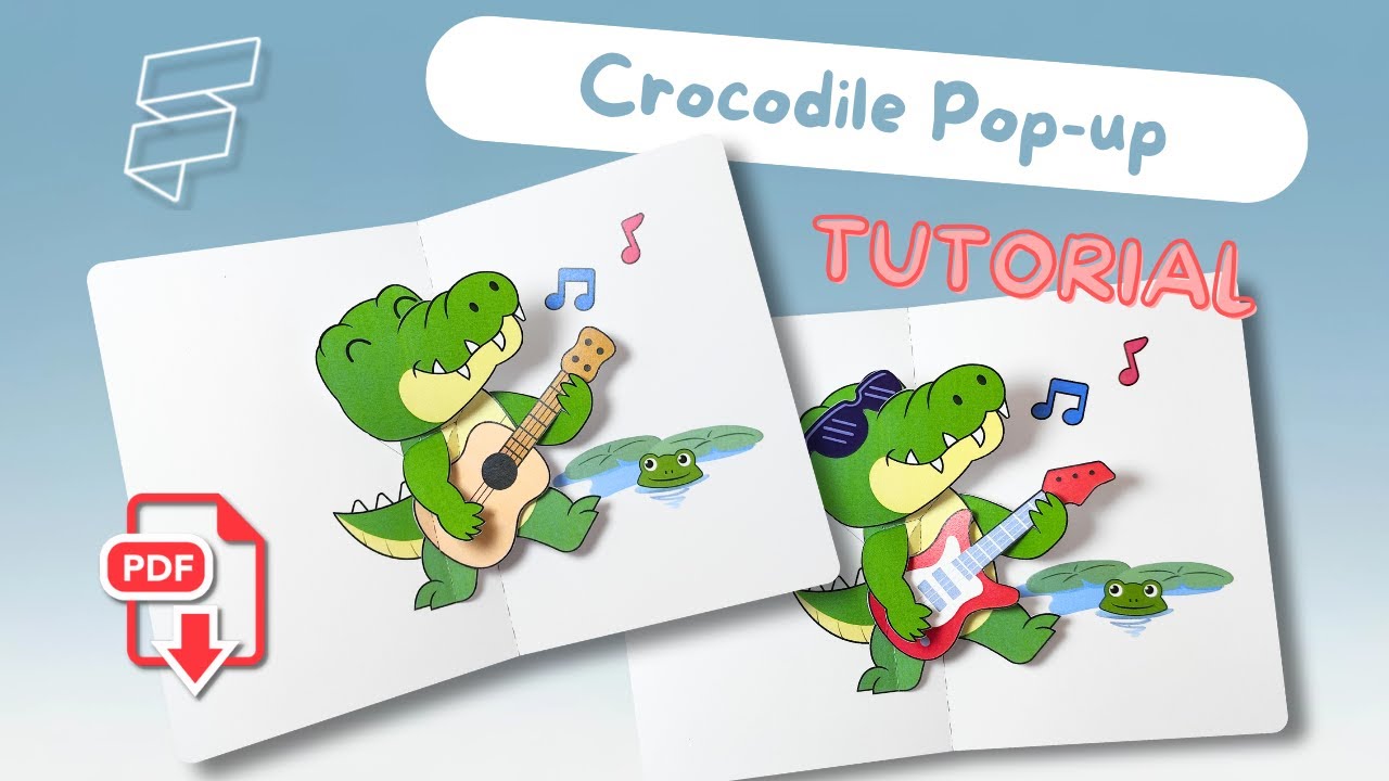 Crocodile playing guitar | Pop up Card Tutorial | Paper craft | Free template download
