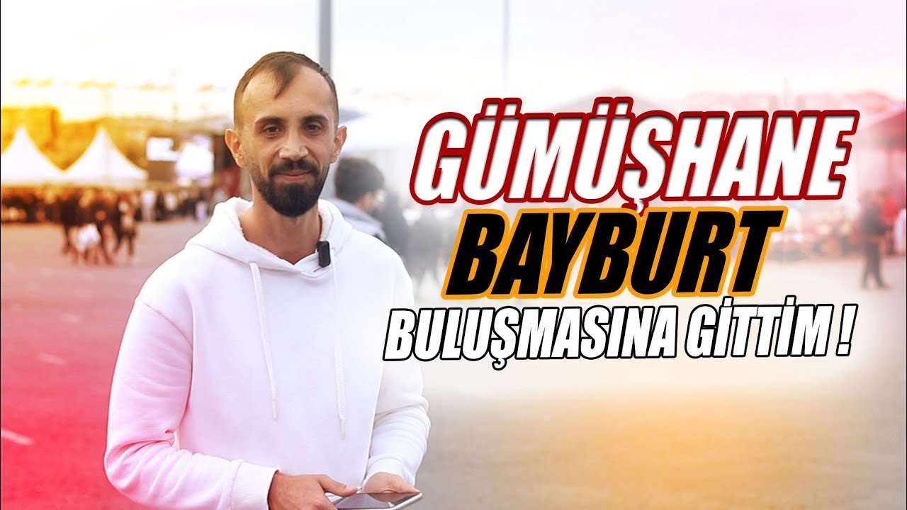 Gümüşhane & Bayburt / TANITIM GÜNLERİ #gumushane #bayburt