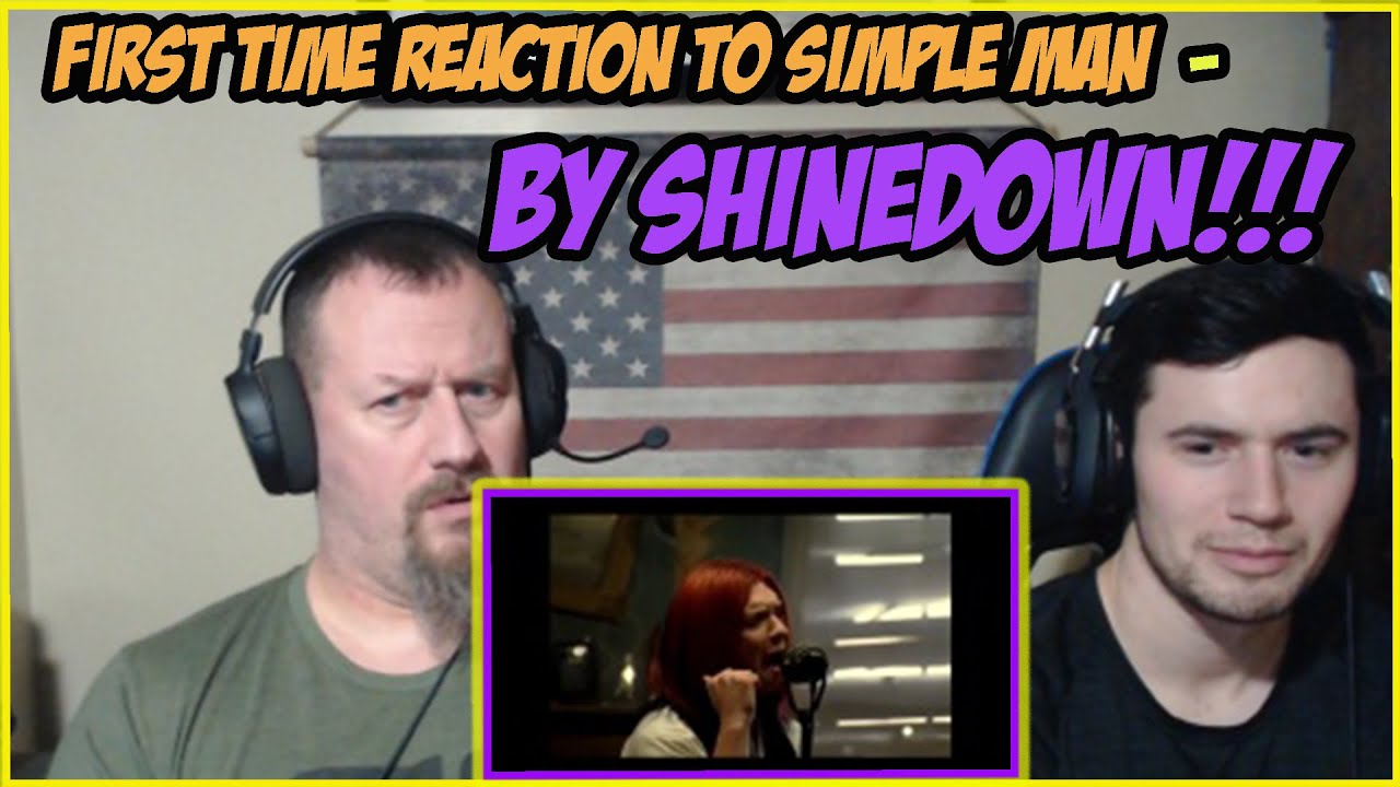 First Time Reaction To Simple Man By SHINEDOWN...