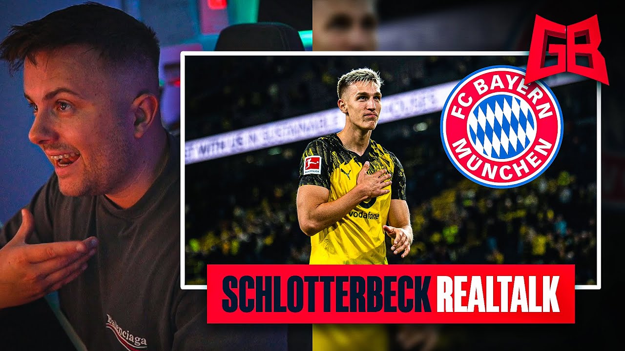 SCHLOTTERBECK zu BAYERN? 😱 GamerBrother REALTALK &uuml;ber SCHLOTTBECK ZUKUNFT 😬