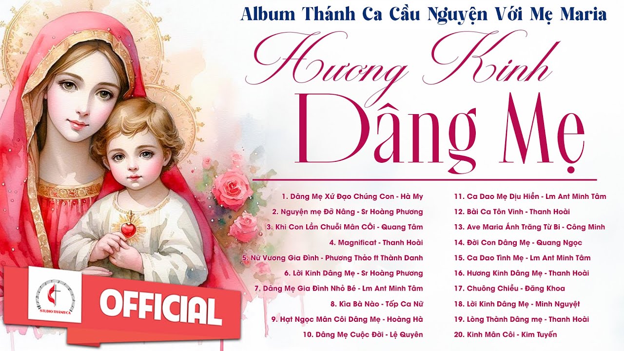 Album Liên Khúc Thánh Ca | Hương Kinh Dâng Mẹ | Những Bài Thánh Ca Cầu Nguyện Với Mẹ Hay Nhất