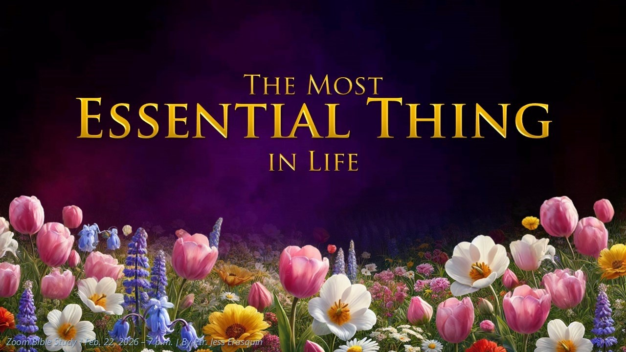 The Most Essential Thing in Life