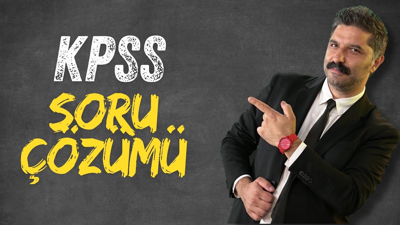KPSS Soru Çözümü