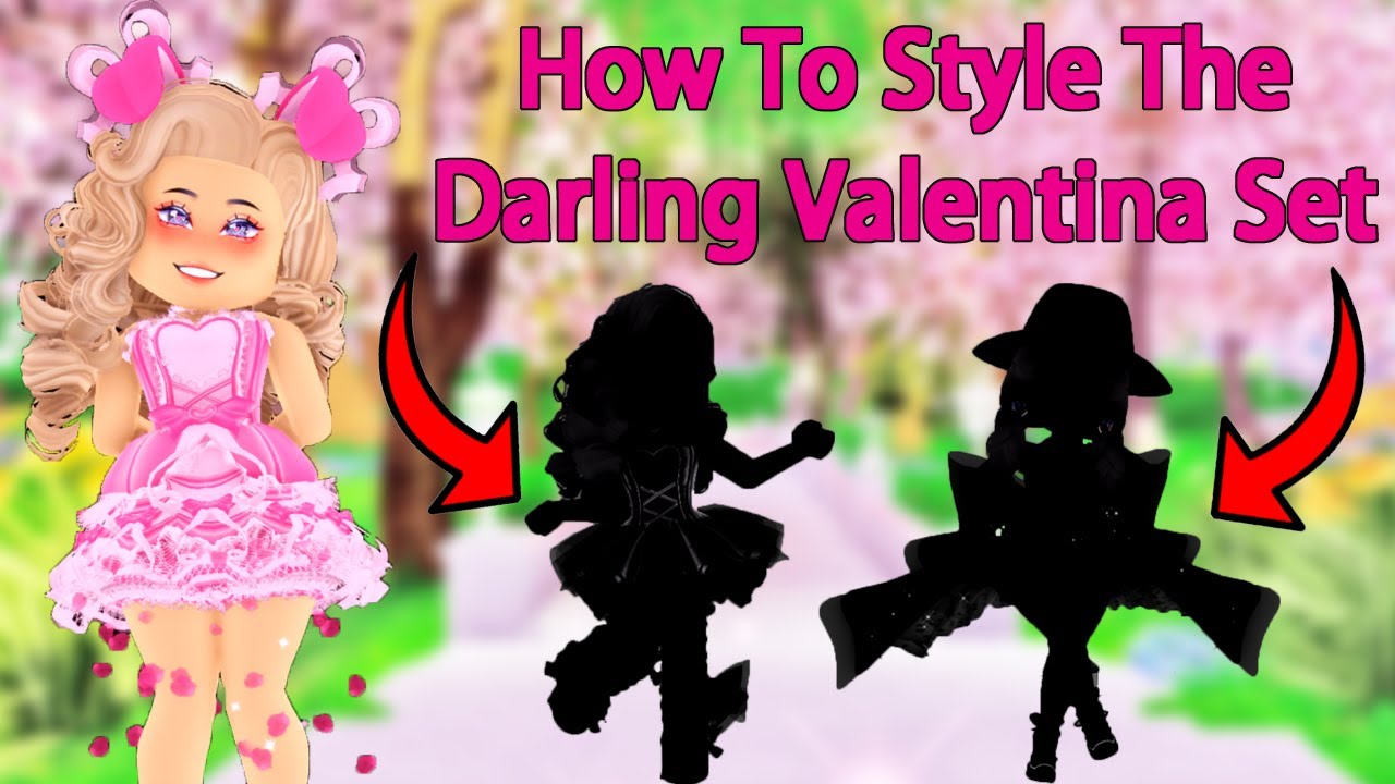 HOW TO Style The Darling Valentina Set In Royale High
