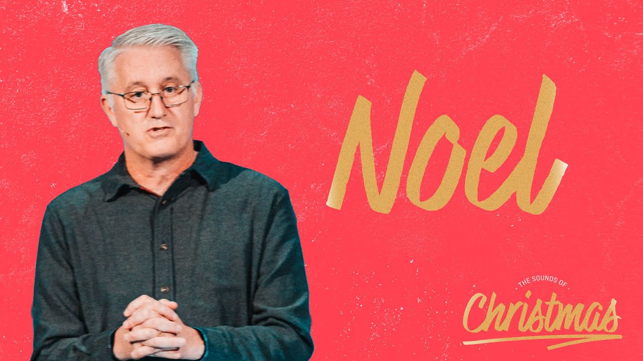 Noel | The Sounds of Christmas