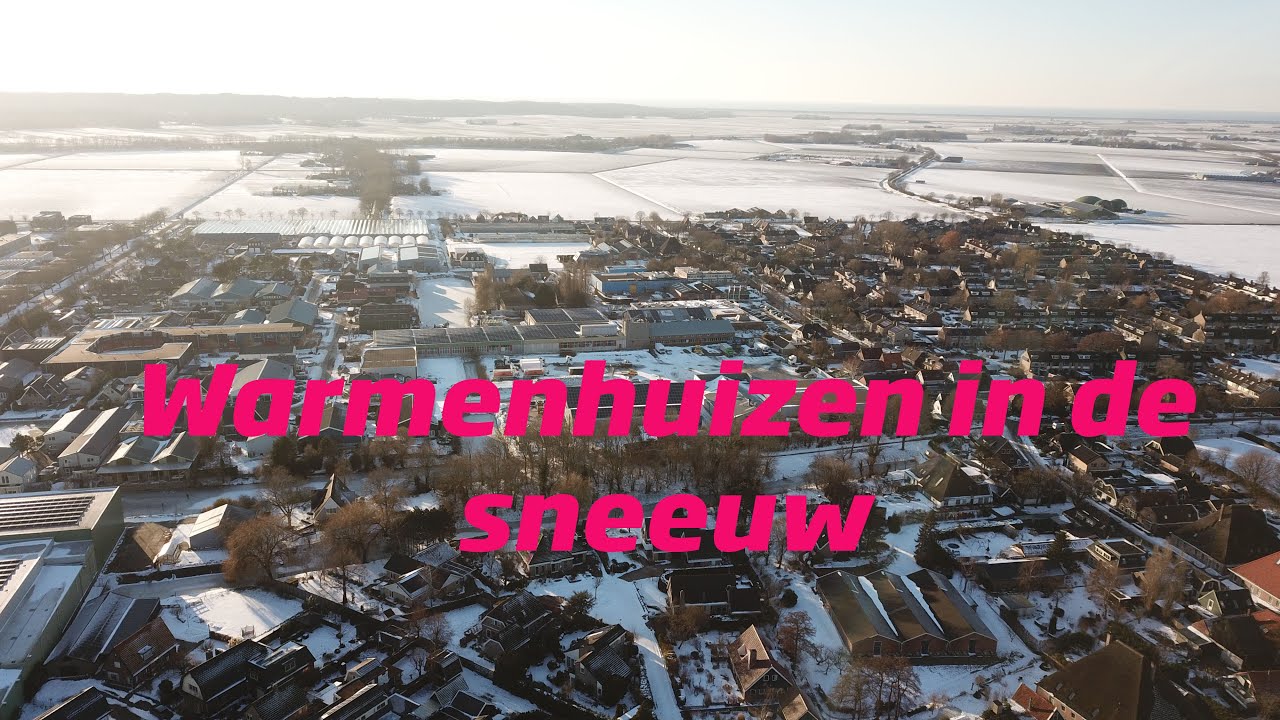 Warmenhuizen in de sneeuw februari 2021